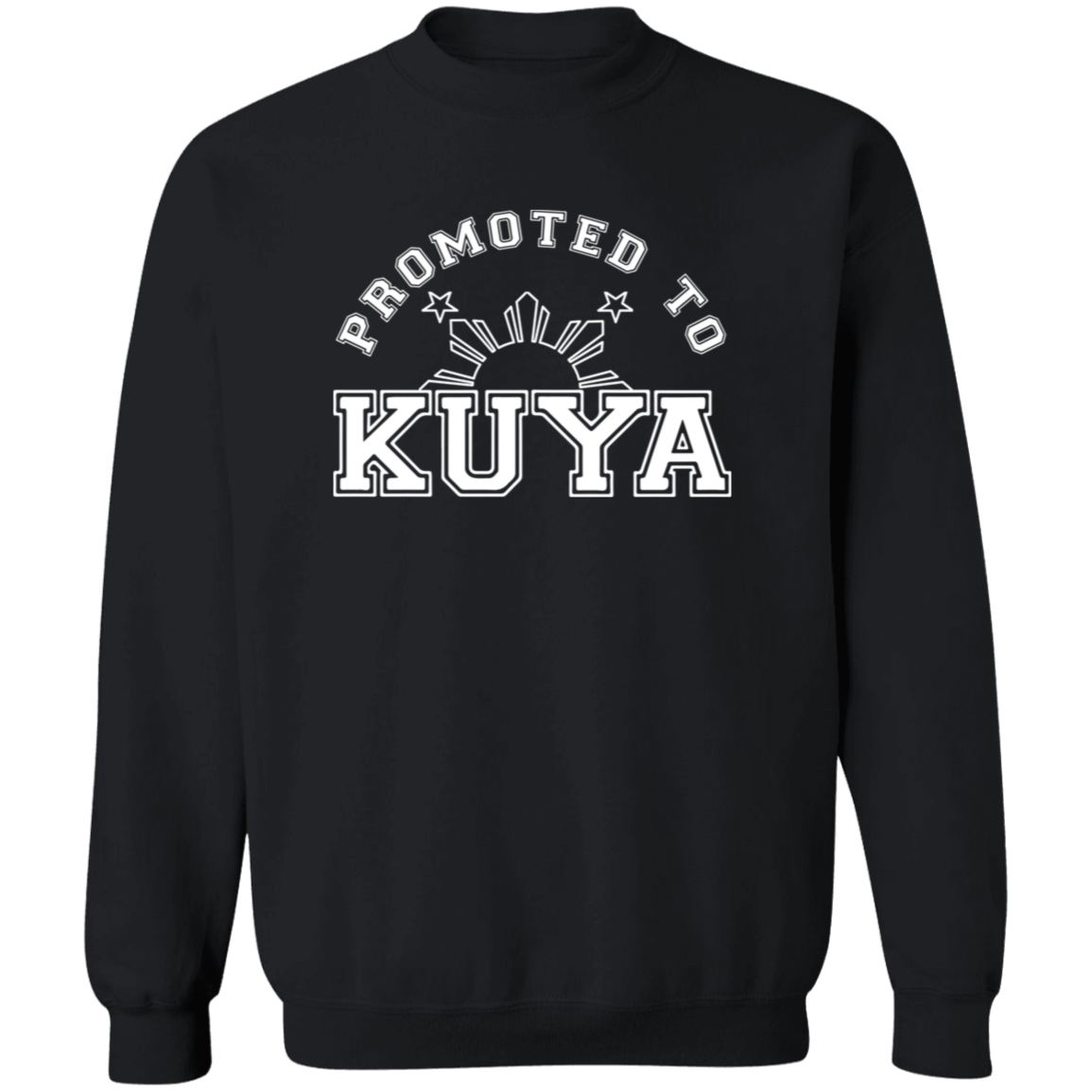 Promoted To Kuya Unisex Crewneck Pullover Sweatshirt