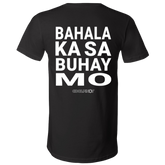 Bahala Ka Sa Buhay Mo Unisex Jersey V-Neck T-Shirt
