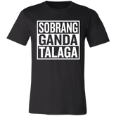 Sobrang Ganda Talaga Unisex Jersey T-Shirt