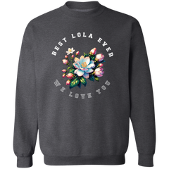 Best Lola Ever Unisex Crewneck Pullover Sweatshirt