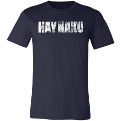 Hay Naku Distressed Unisex Jersey T-Shirt