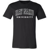 Hay Naku University Law Unisex Jersey T-Shirt
