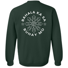 Bahala Ka Sa Buhay Mo CP Unisex Crewneck Pullover Sweatshirt