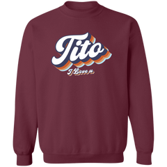 Tito I Love U Unisex Crewneck Pullover Sweatshirt