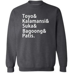 Toyo Kalamansi Suka Bagoong Patis Unisex Crewneck Pullover Sweatshirt