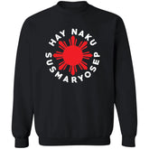 Hay Naku Susmaryosep Red Sun Unisex Crewneck Pullover Sweatshirt