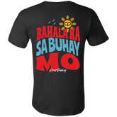Bahala Ka Sa Buhay Mo Unisex Jersey T-Shirt