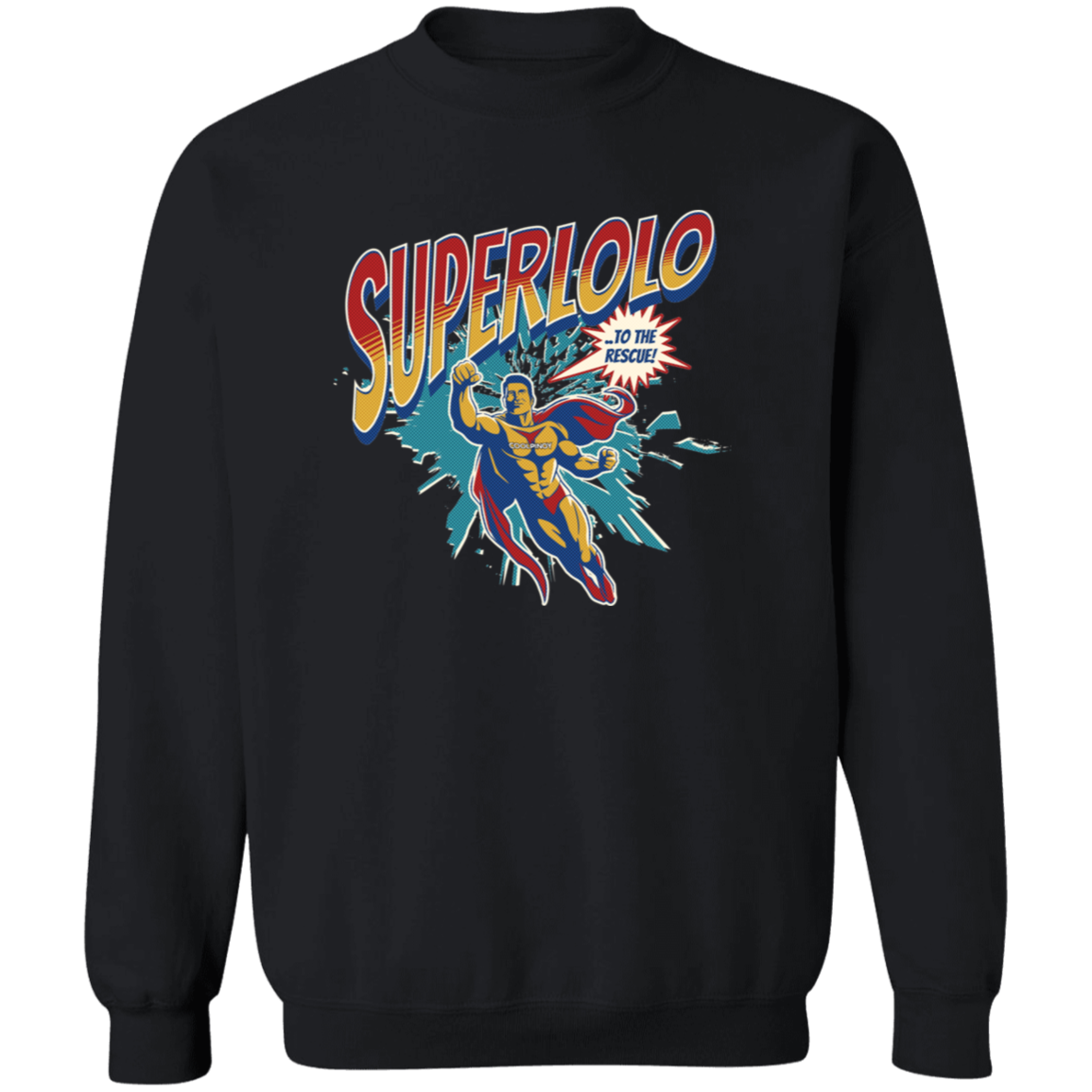 Super Lolo To The Rescue Unisex Crewneck Pullover Sweatshirt