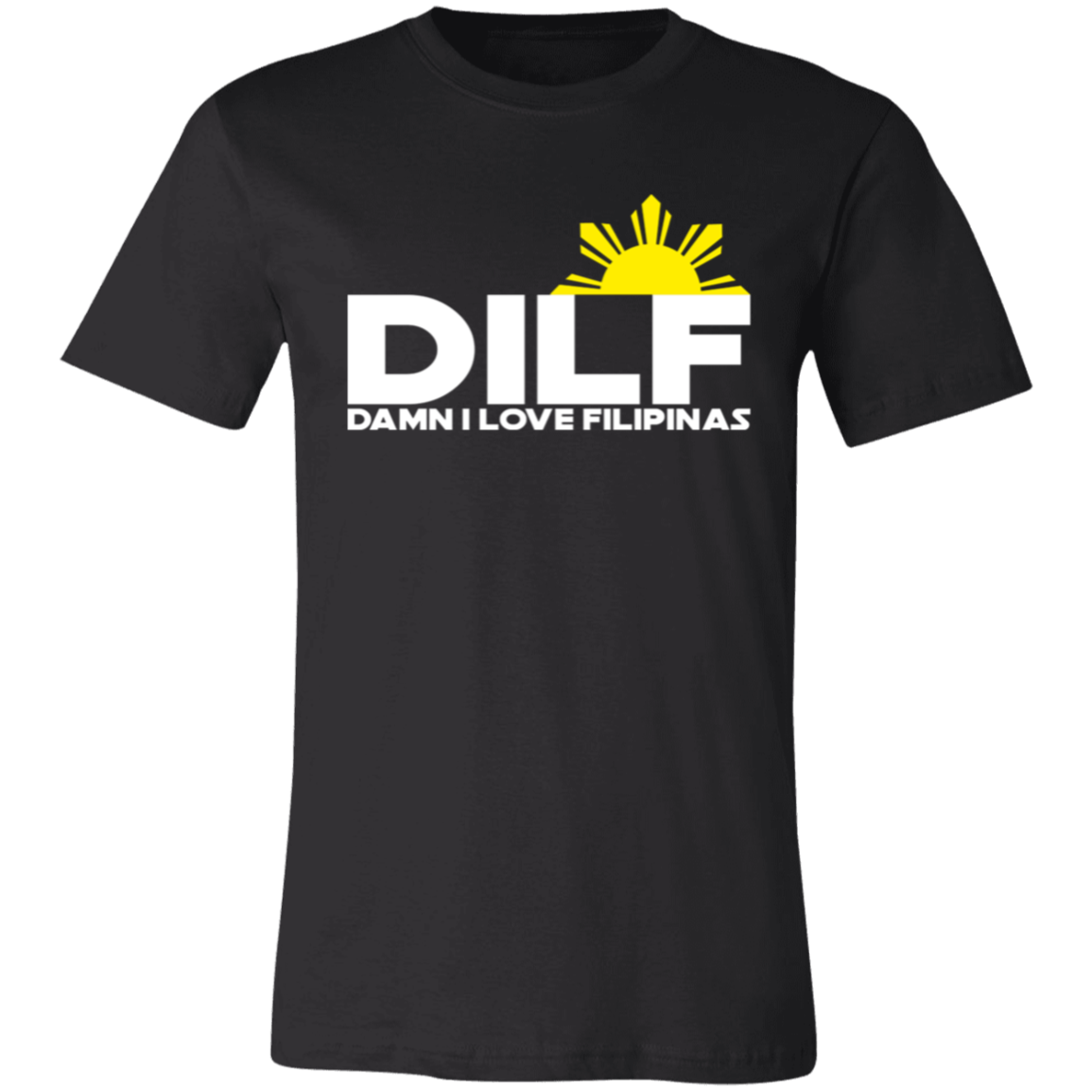 DILF Damn I Love Filipinas Unisex Jersey T-Shirt