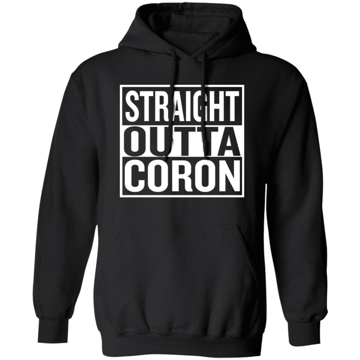 Straight Outta Coron Unisex Pullover Hoodie