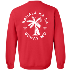 Bahala Ka Sa Buhay Mo Palm Tree Unisex Crewneck Pullover Sweatshirt