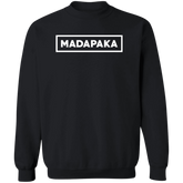 Madapaka Dont Trip Unisex Crewneck Pullover Sweatshirt