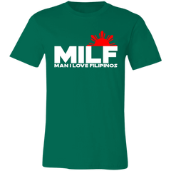 MILF Man I Love Filipinos Unisex Jersey T-Shirt