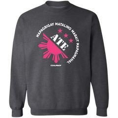 Matalino Mapagmahal Ate Unisex Crewneck Pullover Sweatshirt