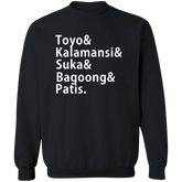 Toyo Kalamansi Suka Bagoong Patis Unisex Crewneck Pullover Sweatshirt
