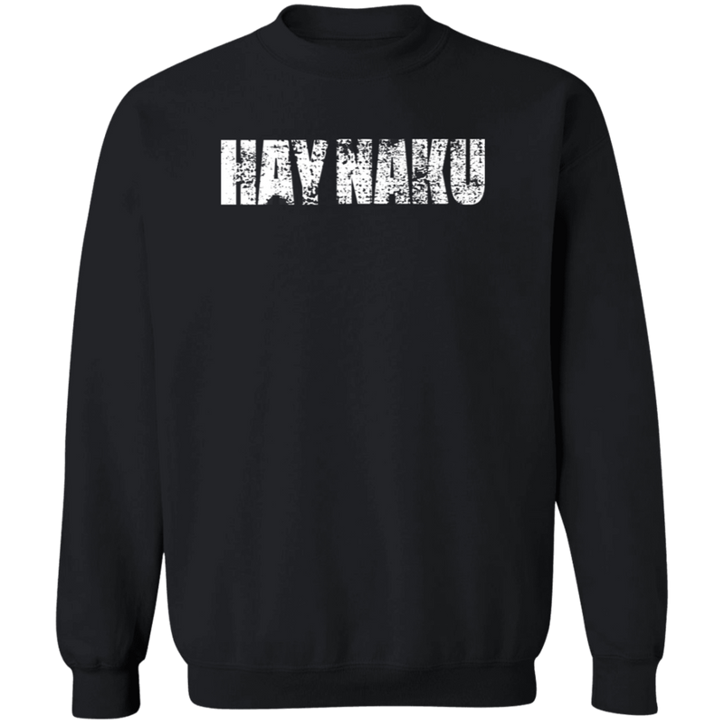 Hay Naku Distressed Unisex Crewneck Pullover Sweatshirt