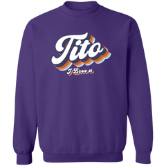 Tito I Love U Unisex Crewneck Pullover Sweatshirt