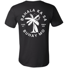 Bahala Ka Sa Buhay Mo Palm Tree Unisex Jersey T-Shirt