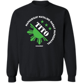 Matalino Mapagmahal Tito Unisex Crewneck Pullover Sweatshirt