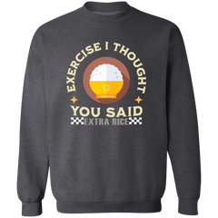 Exercise I Thought You Said Extra Rice Yellow Unisex Crewneck Pullover Sweatshirt