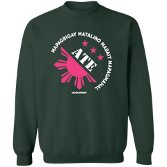 Matalino Mapagmahal Ate Unisex Crewneck Pullover Sweatshirt