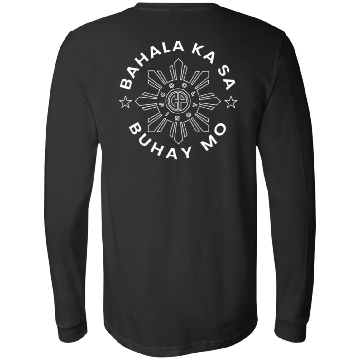 Bahala Ka Sa Buhay Mo CP Unisex Jersey Long Sleeve T-Shirt