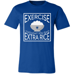 Exercise I Thought You Said Extra Rice Unisex Jersey T-Shirt