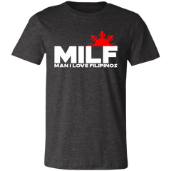 MILF Man I Love Filipinos Unisex Jersey T-Shirt