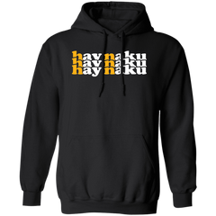 Hay Naku in Triple Unisex Pullover Hoodie