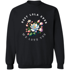 Best Lola Ever Unisex Crewneck Pullover Sweatshirt