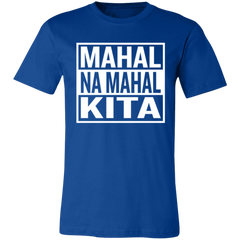 Mahal Na Mahal KIta Unisex Jersey T-Shirt