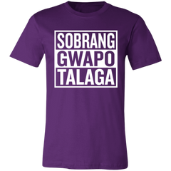 Sobrang Gwapo Talaga Unisex Jersey T-Shirt