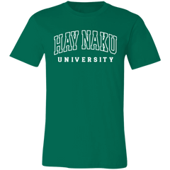 Hay Naku University Law Unisex Jersey T-Shirt
