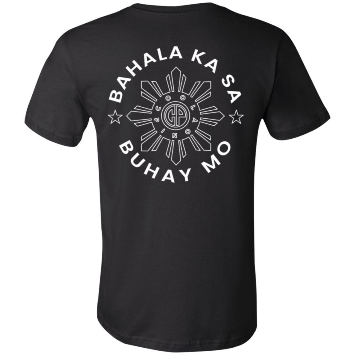 Bahala Ka Sa Buhay Mo CP Unisex Jersey T-Shirt