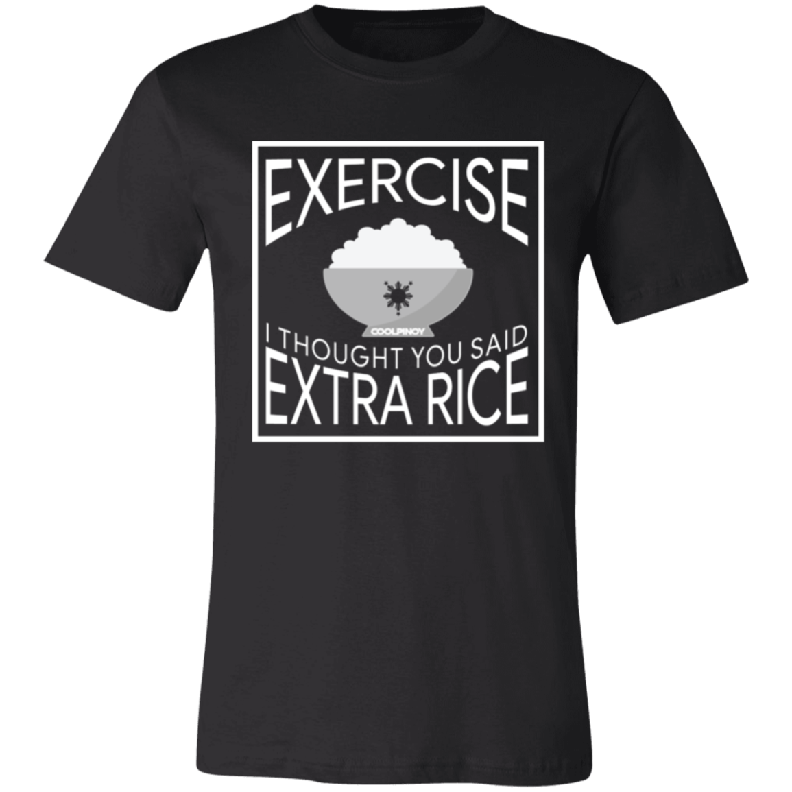 Exercise I Thought You Said Extra Rice Unisex Jersey T-Shirt