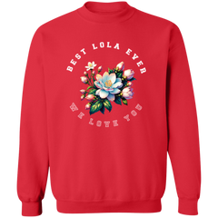 Best Lola Ever Unisex Crewneck Pullover Sweatshirt