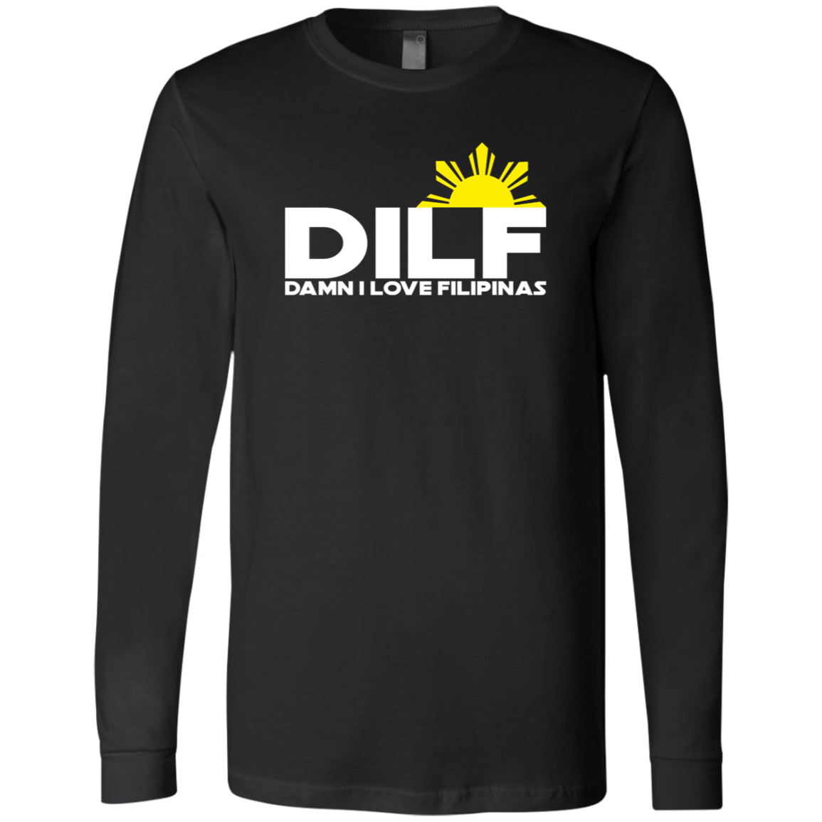 DILF Damn I Love Filipinas Unisex Jersey Long Sleeve T-Shirt