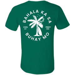 Bahala Ka Sa Buhay Mo Palm Tree Unisex Jersey T-Shirt
