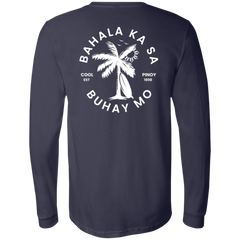 Bahala Ka Sa Buhay Mo Palm Tree Unisex Jersey Long Sleeve T-Shirt