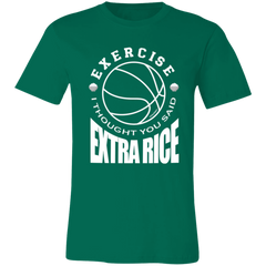 Exercise I Thought You Said Extra Rice Basketball Unisex Jersey T-Shirt