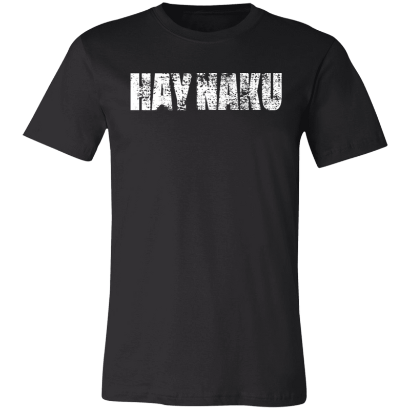 Hay Naku Distressed Unisex Jersey T-Shirt