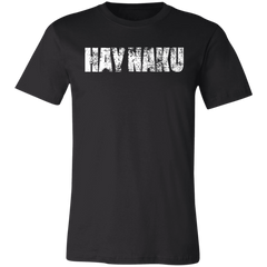Hay Naku Distressed Unisex Jersey T-Shirt