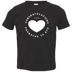 Congratulations Promoted To Ate Toddler Jersey T-Shirt