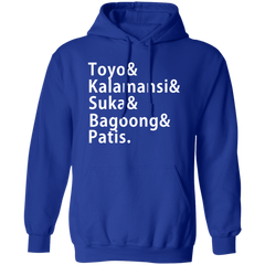 Toyo Kalamansi Suka Bagoong Patis Unisex Pullover Hoodie