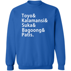 Toyo Kalamansi Suka Bagoong Patis Unisex Crewneck Pullover Sweatshirt