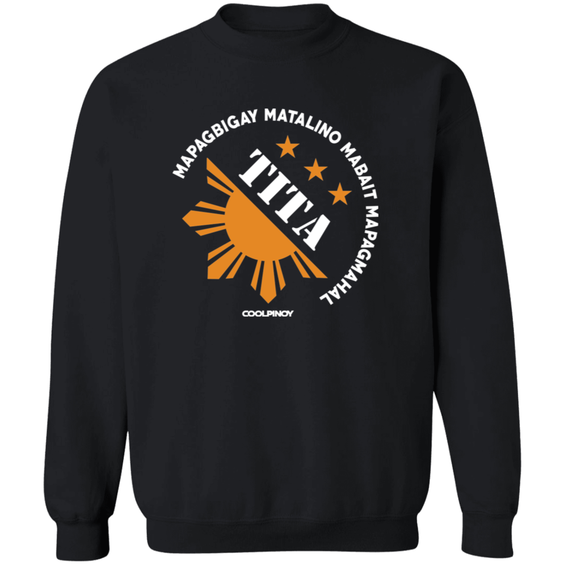 Matalino Mapagmahal Tita Unisex Crewneck Pullover Sweatshirt
