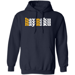 Hay Naku in Triple Unisex Pullover Hoodie