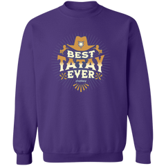 Best Tatay Ever Unisex Crewneck Pullover Sweatshirt