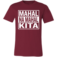 Mahal Na Mahal KIta Unisex Jersey T-Shirt
