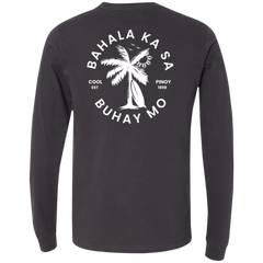 Bahala Ka Sa Buhay Mo Palm Tree Unisex Jersey Long Sleeve T-Shirt